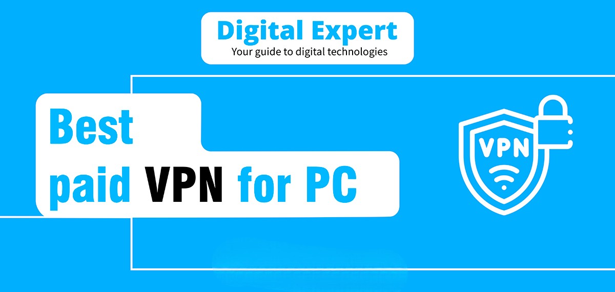 Best paid VPN for PC 2024