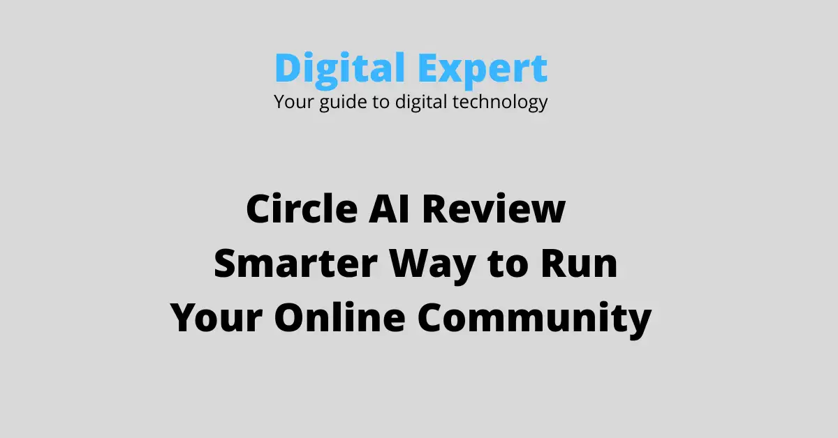 Circle AI Review 2026: Features, Use Cases & Benefits