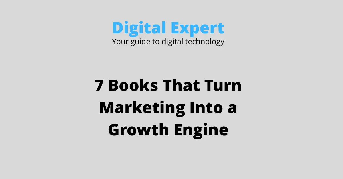 7 Books That Turn Marketing Into a Growth Engine (2026)