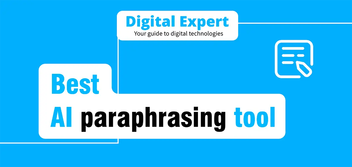 Best AI paraphrasing tool 2025