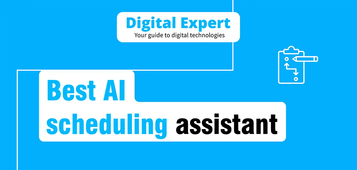 Best AI scheduling assistant 2025
