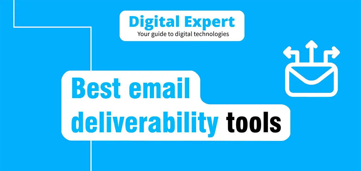 Best email deliverability tools 2025