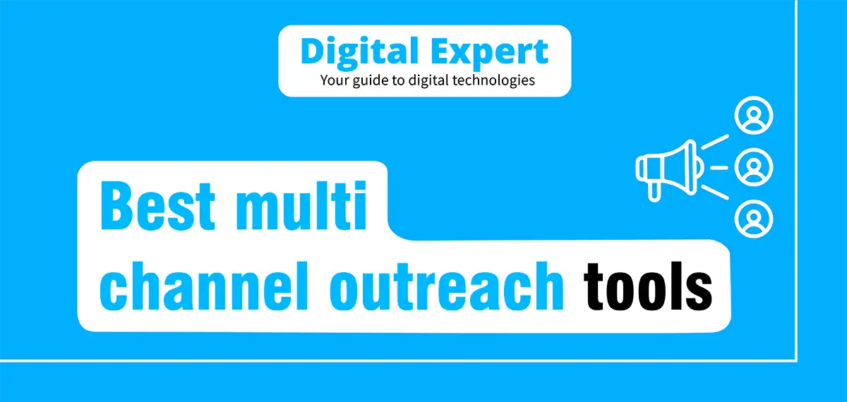 Best multi channel outreach tools 2025