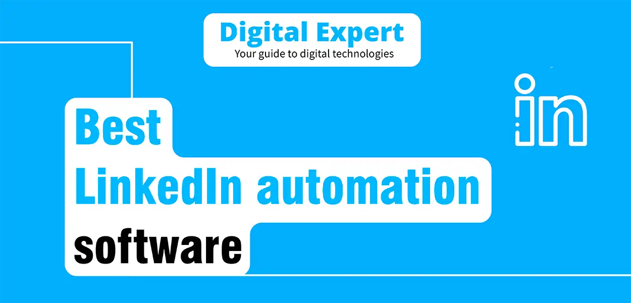 Best LinkedIn Message Automation Software 2025