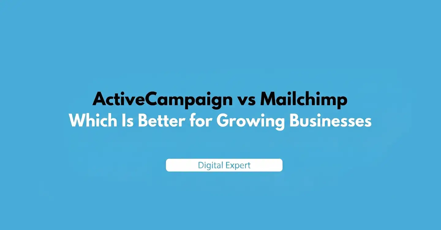 ActiveCampaign vs Mailchimp 2026: Best for Growing Businesses?