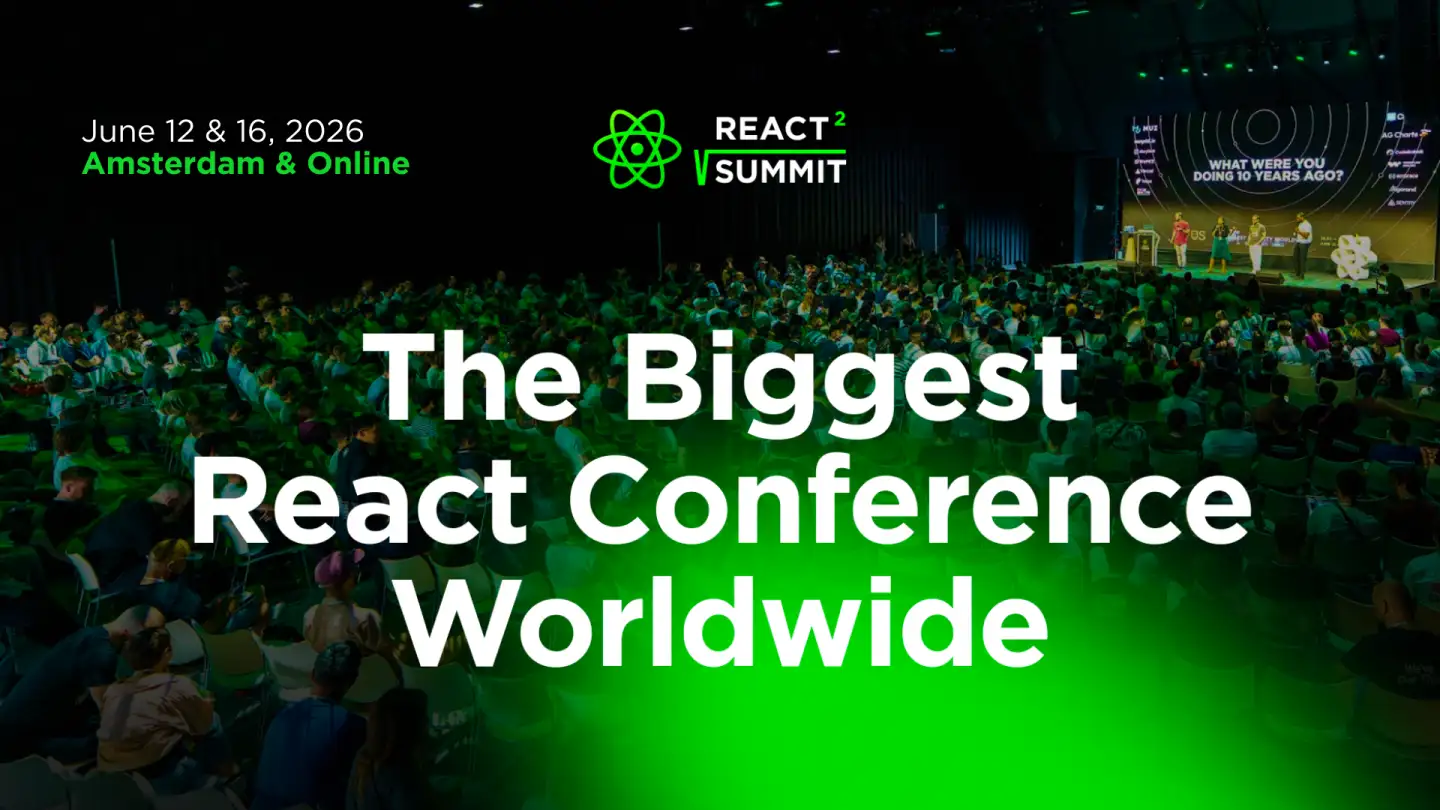React Summit – The Biggest React Conference Worldwide