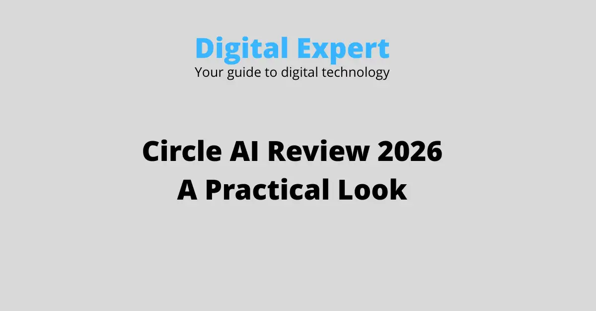 Circle AI Review 2026: Features, Pricing and Real Use Cases