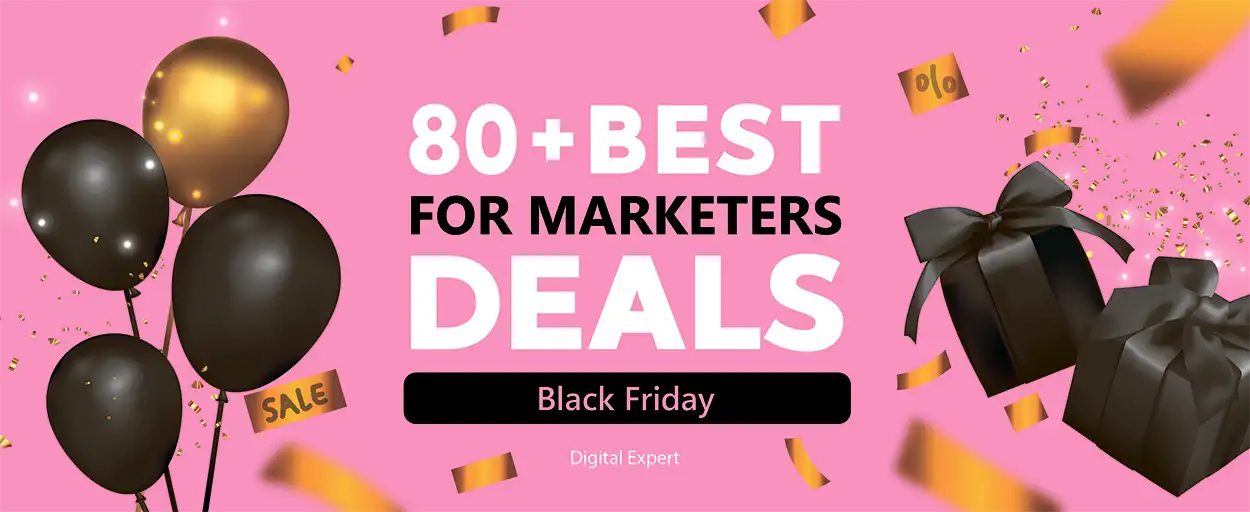 80+ Best Black Friday Deals for Marketers 2024