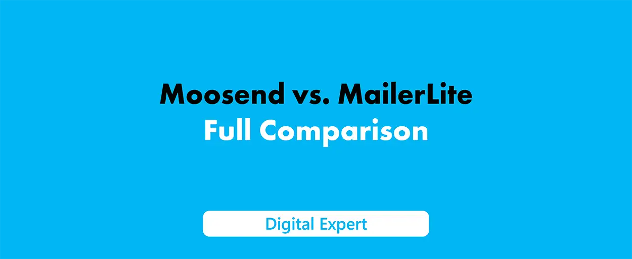 Moosend vs MailerLite: 2025 Email Marketing Comparison