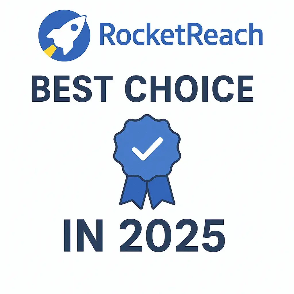 RocketReach badge graphic with the text “Best Choice in 2025” and a checkmark ribbon icon, highlighting the platform’s top-rated status.
