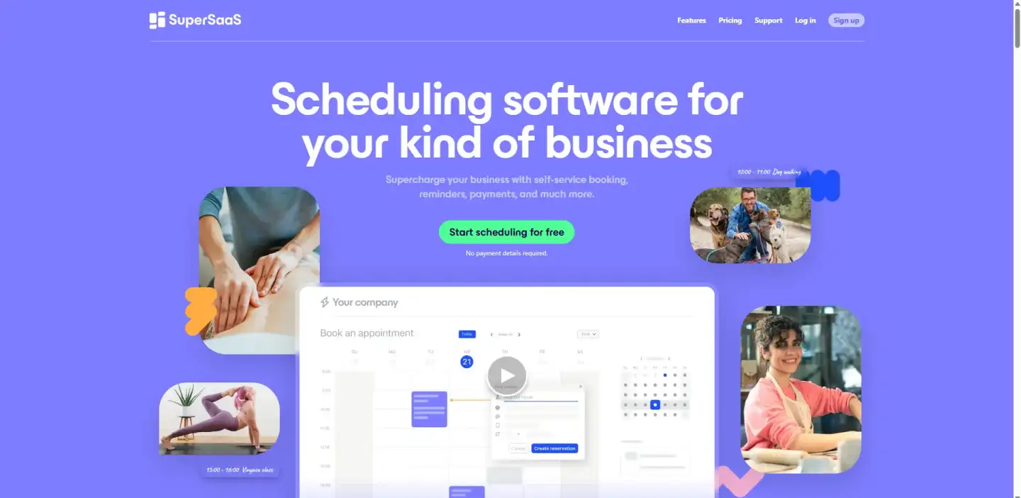 SuperSaaS homepage showcasing scheduling software with features for self-service booking, reminders, and payments, offering free signup option.