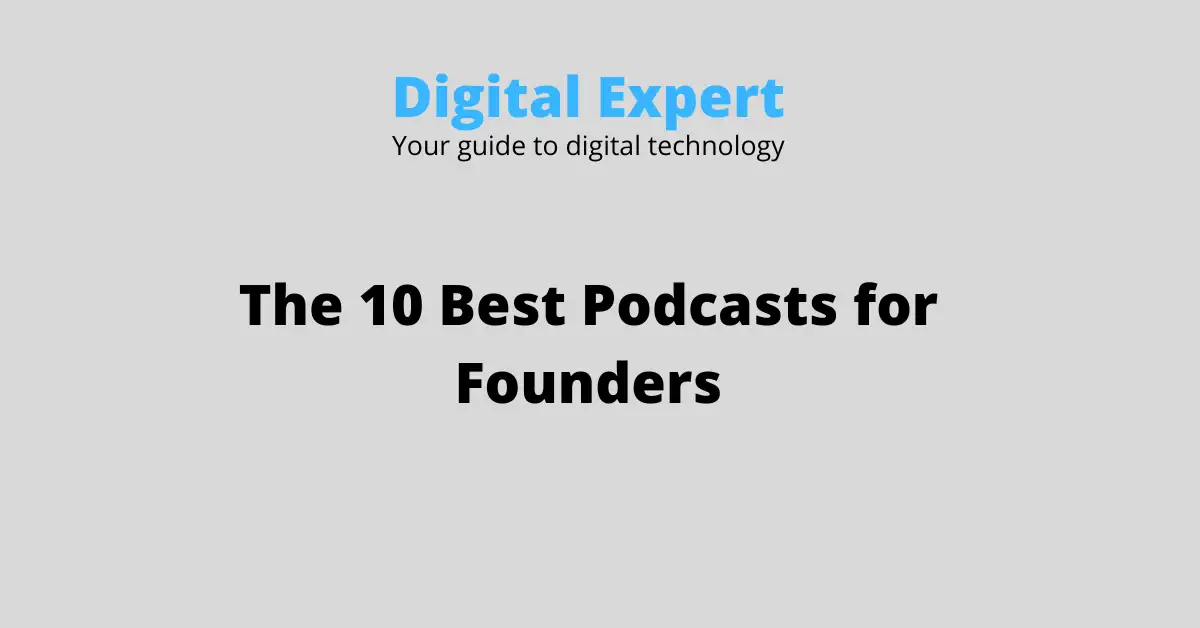 The 10 Best Podcasts for Founders (2026)