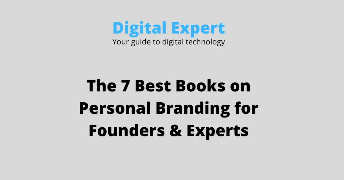 The 7 Best Books on Personal Branding for Founders & Experts (2026)