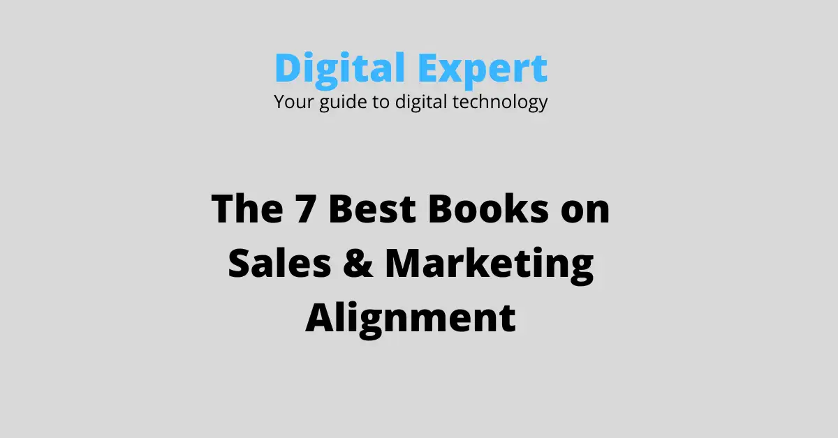 The 7 Best Books on Sales & Marketing Alignment (2026)