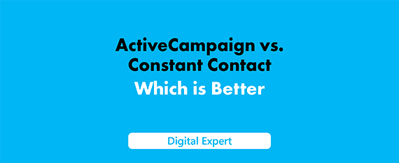 ActiveCampaign vs Constant Contact: Best Comparison 2025