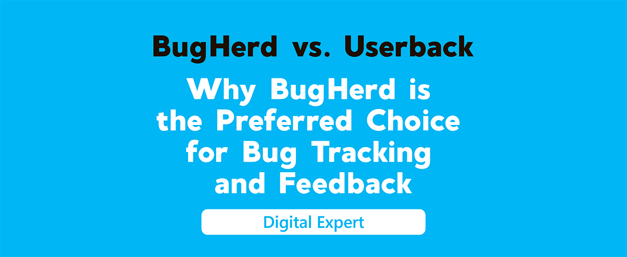 BugHerd vs. Userback: Why BugHerd is the Preferred Choice for Bug Tracking and Feedback