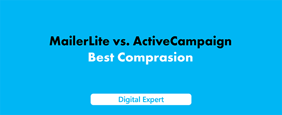 MailerLite vs ActiveCampaign: Best Comprasion for 2025