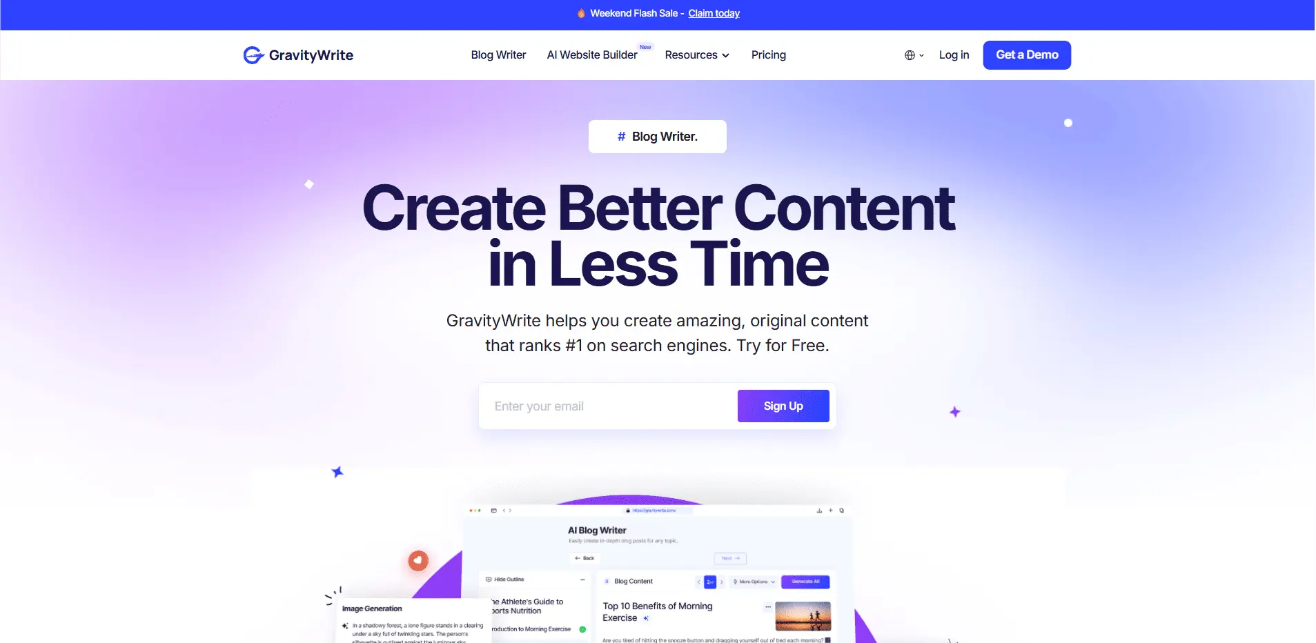 GravityWrite homepage featuring the “Create Better Content in Less Time” headline, email signup field, and navigation for blog writer and AI website builder.