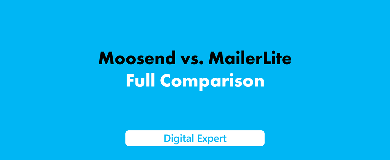 Moosend vs MailerLite: 2025 Email Marketing Comparison