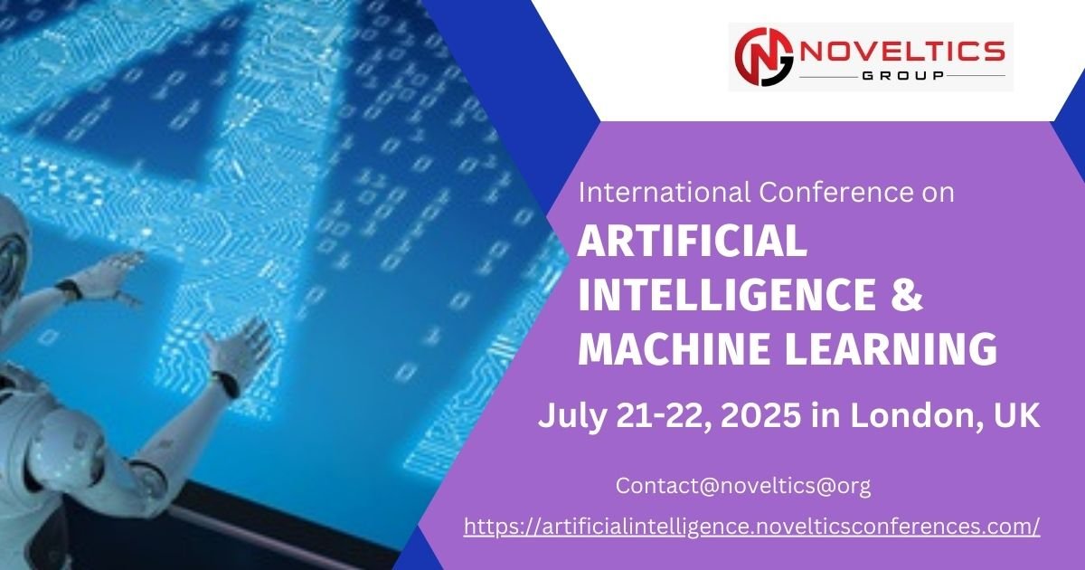 International Conference on Artificial Intelligence & Machine Learning 2025