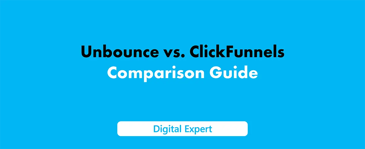 Unbounce vs ClickFunnels 2025 – Features & Pricing