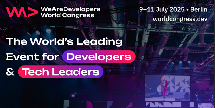 WeAreDevelopers World Congress 2025 – The Ultimate Developer Experience