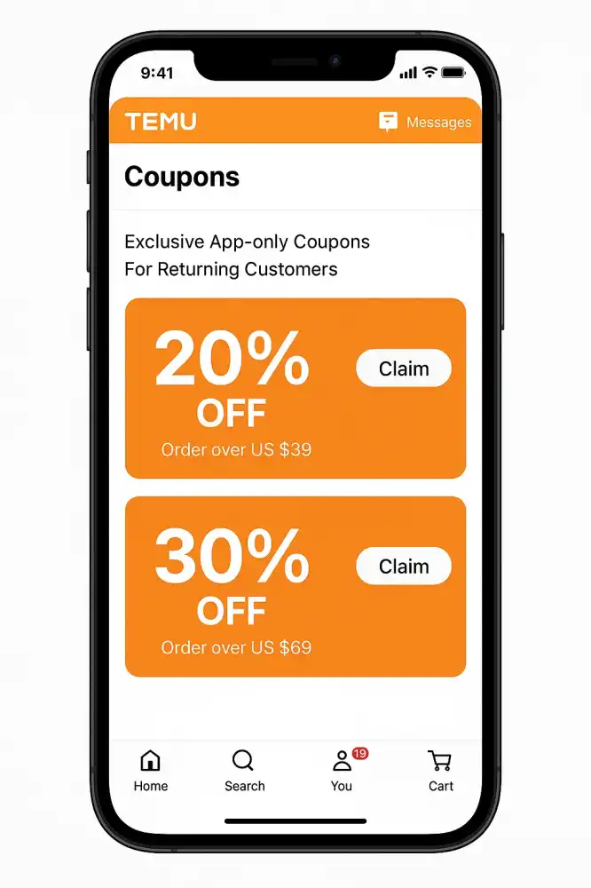 Exclusive Temu app-only coupons for returning customers.